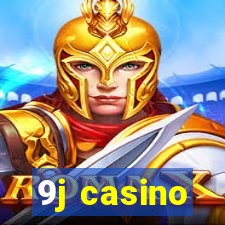 9j casino